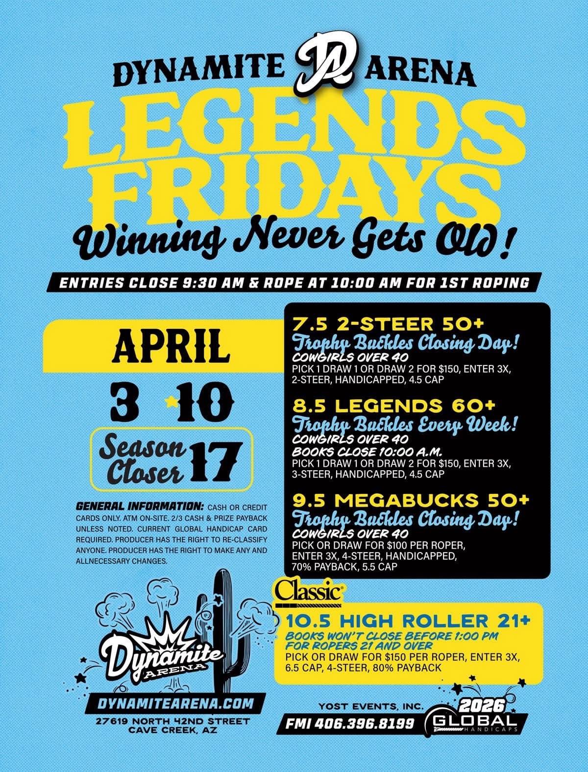 Cave Creek, AZ-Dynamite Arena-Legends Fridays, + 21 Over flyer