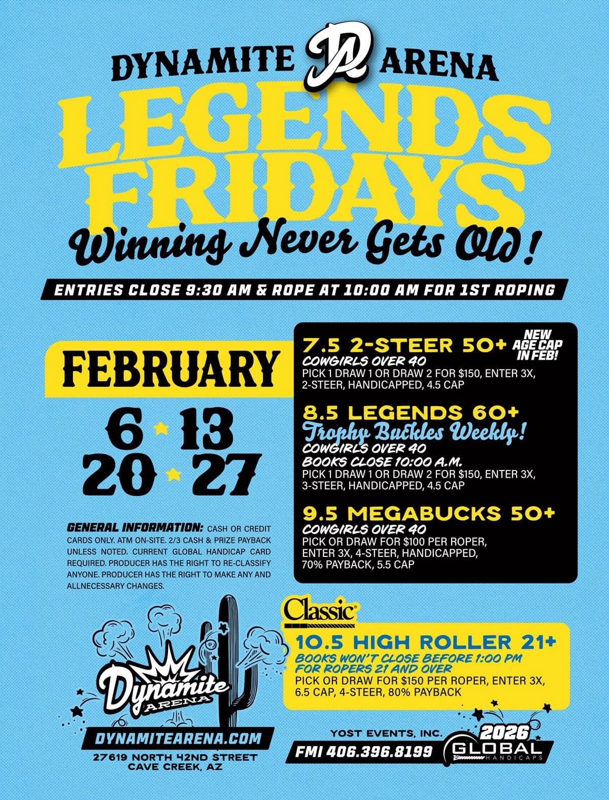 Cave Creek, AZ- Dynamite Legends Fridays & 21+ add on flyer