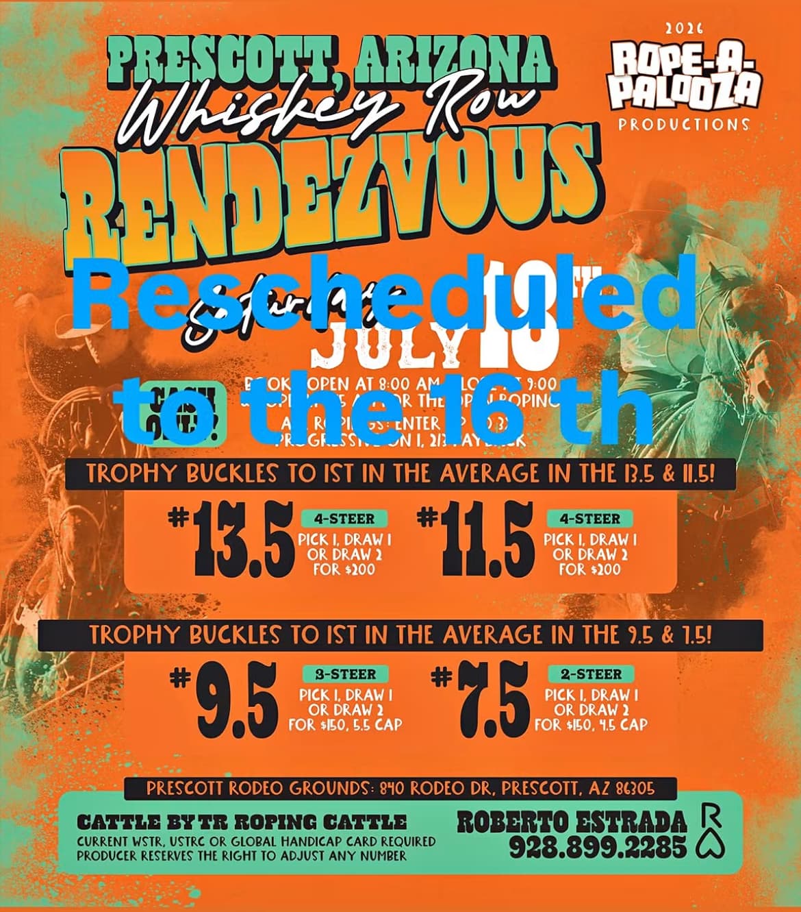 Prescott, AZ: Rope-A-Palooza Productions-**RESCHEDULED DUE TO RAIN flyer