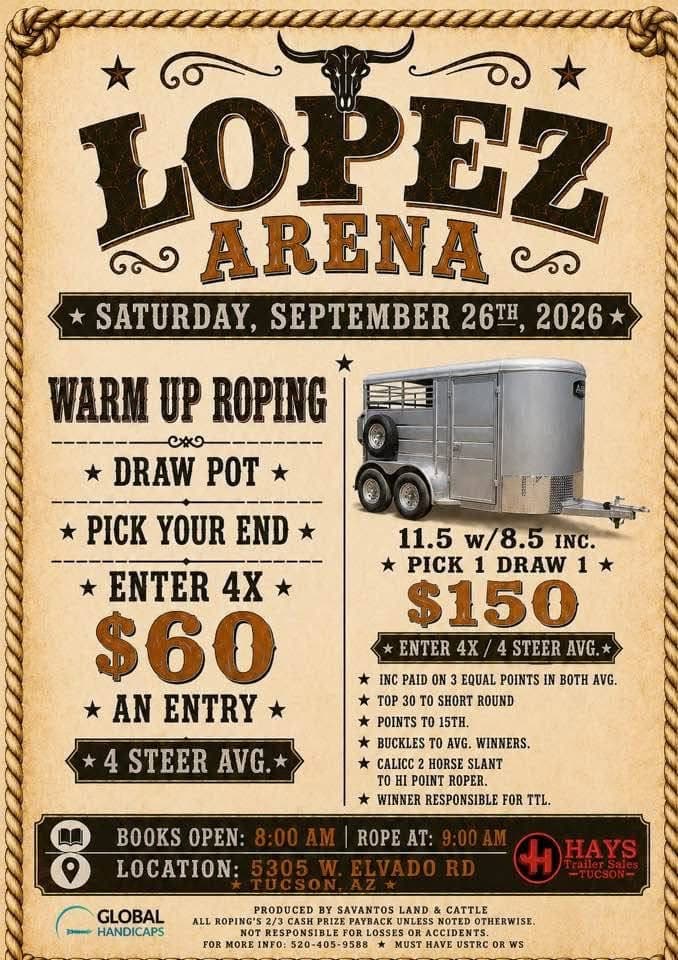 Tucson, AZ-Lopez Arena-Trailer Roping flyer
